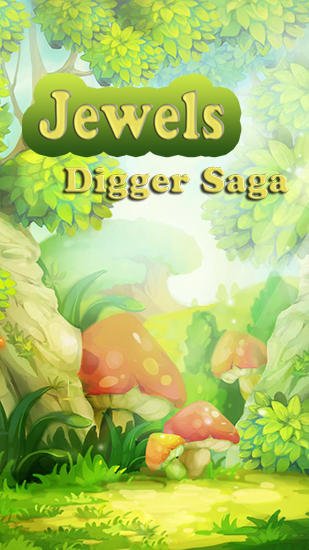 download Jewels: Digger saga apk